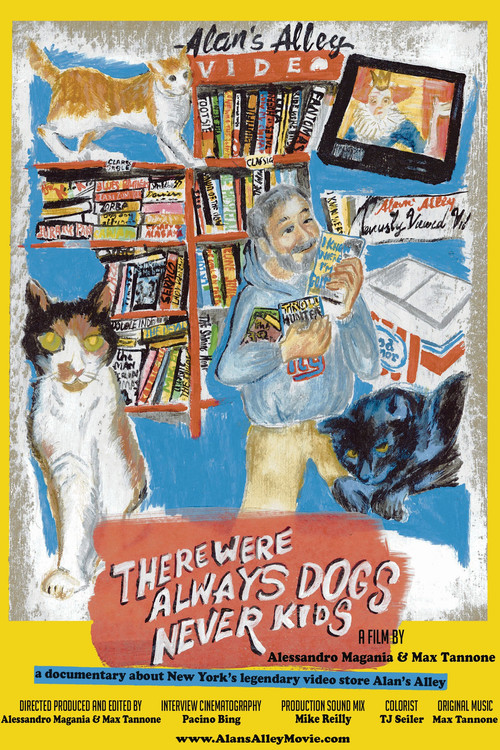 There Were Always Dogs, Never Kids (2012) poster