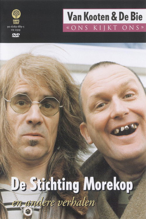 Van Kooten & De Bie: Ons Kijkt Ons 3 - De Stichting Morekop (1997) poster