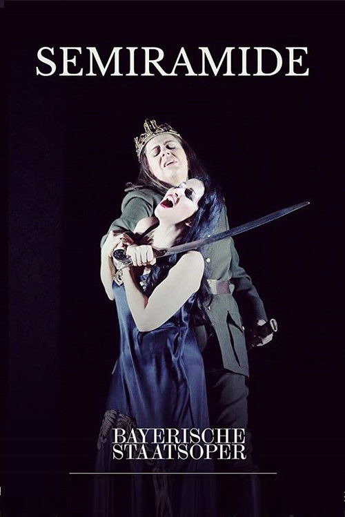 Semiramide - Bayerische Staatsoper (2017) poster