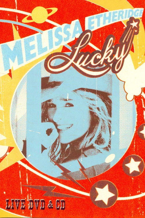 Melissa Etheridge - Lucky Live (2004) poster