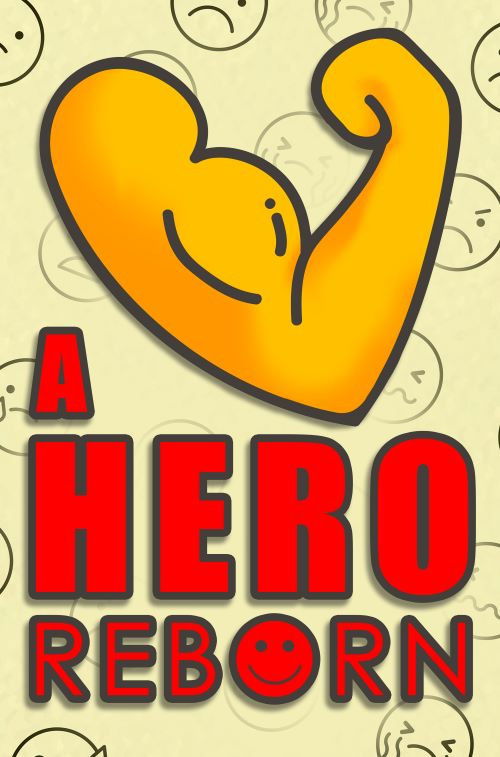 A Hero Reborn poster
