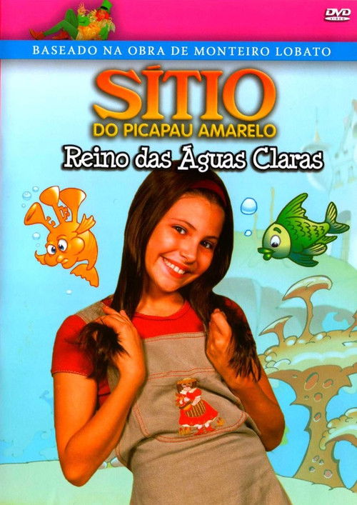 Sítio do Picapau Amarelo: Reino das Águas Claras (2001) poster