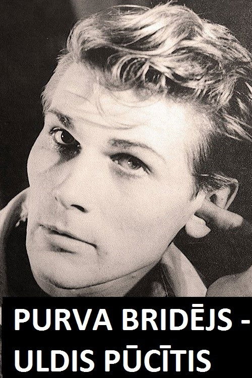 Purva bridējs - Uldis Pūcītis (2020) poster