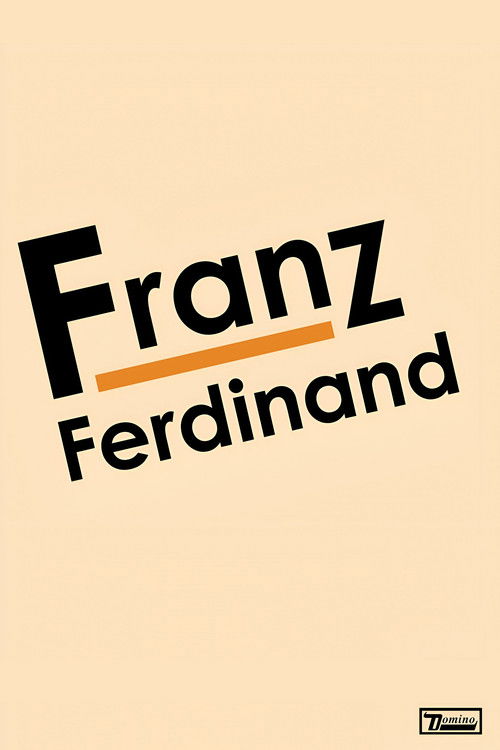 Franz Ferdinand: Franz Ferdinand (2005) poster