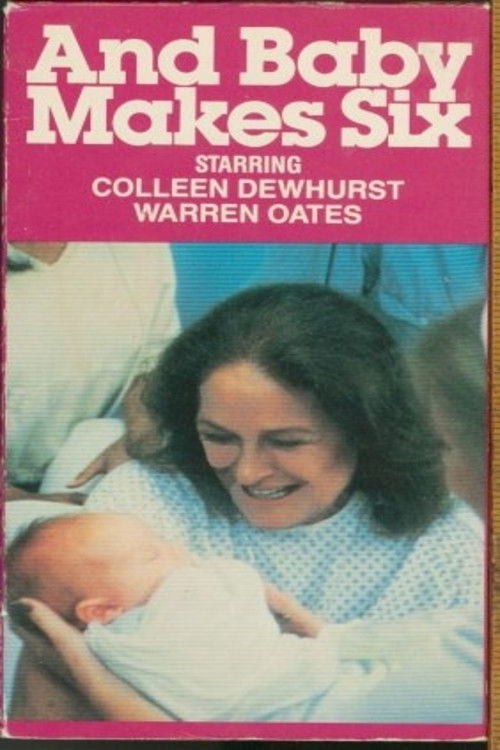 And Baby Makes Six (1979) poster