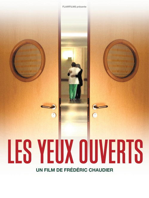 Les yeux ouverts (2010) poster