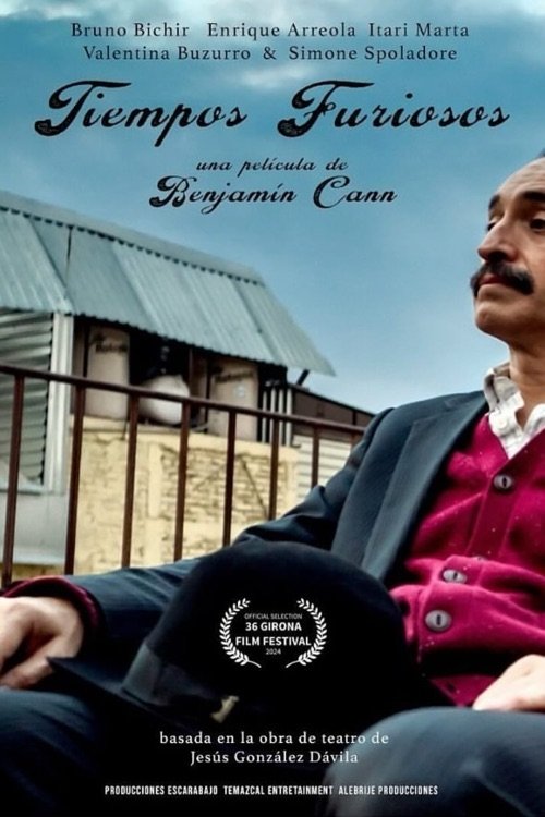 Tiempos furiosos (2025) poster