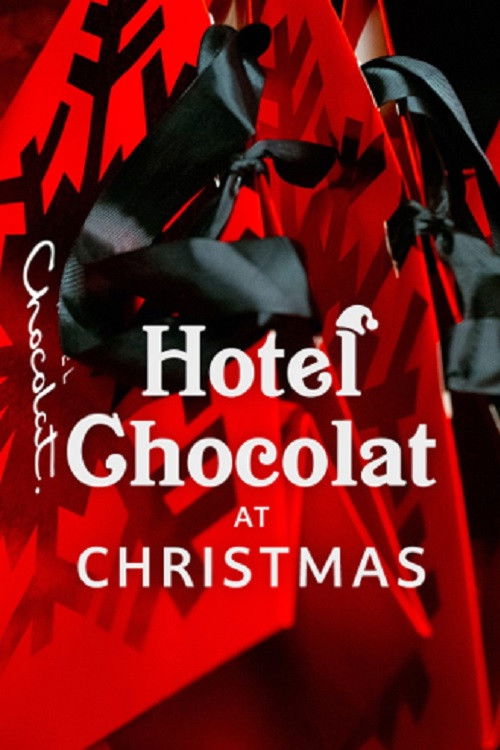 Hotel Chocolat at Christmas (2024) poster