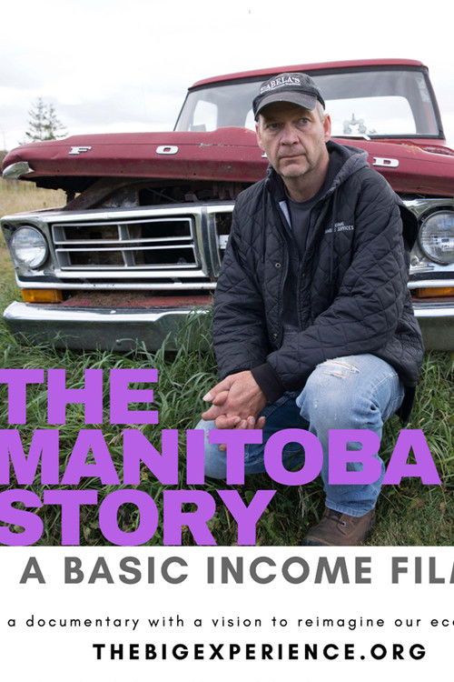 The Manitoba Story: A Basic Income Film poster