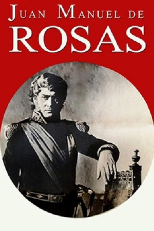 Juan Manuel de Rosas (1972) poster