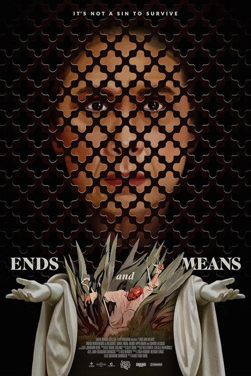 Ends and Means (2025) poster