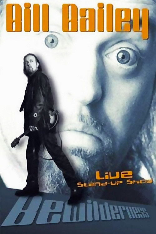 Bill Bailey: Bewilderness (2001) poster