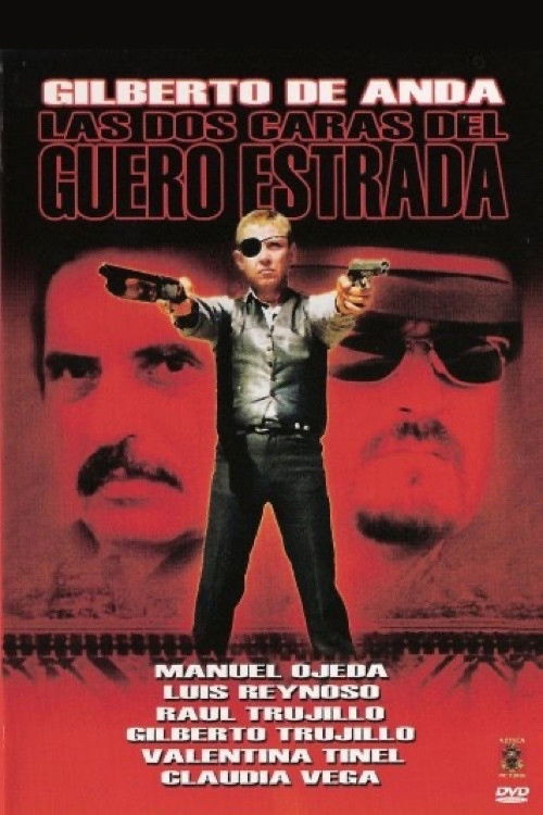Las dos caras del guero Estrada (1998) poster