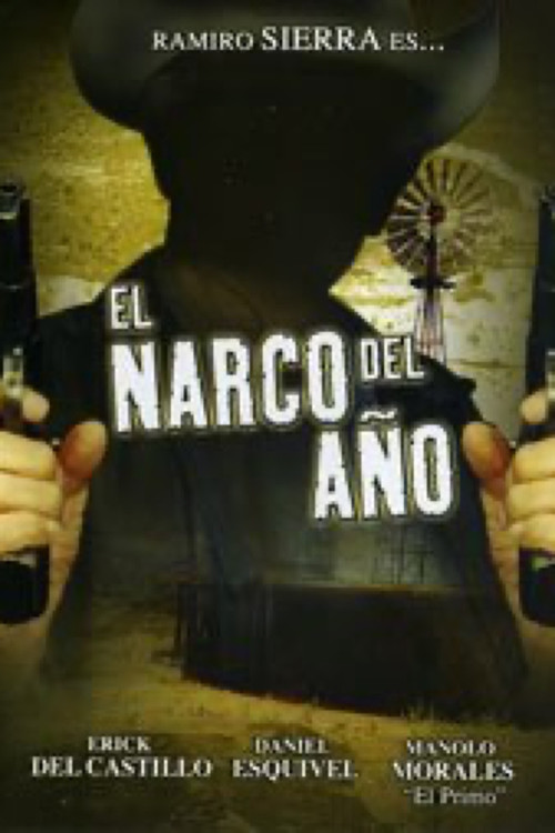 El narco del año (1999) poster