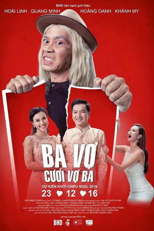 Ba Vợ Cưới Vợ Ba (2016) poster