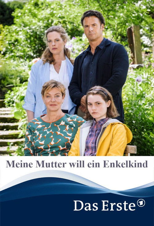 Meine Mutter will ein Enkelkind (2020) poster
