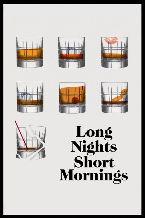 Long Nights Short Mornings (2016) poster