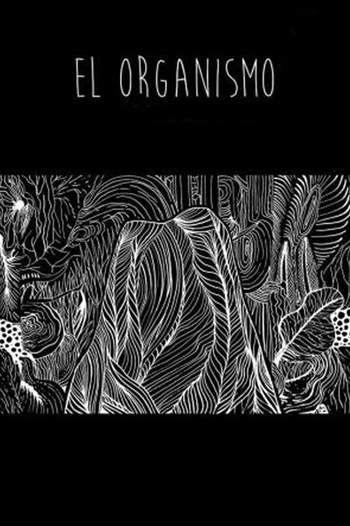 Organism (2015) poster