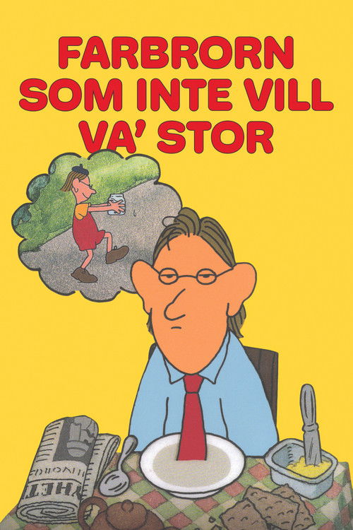 Farbrorn som inte vill va' stor (1979) poster