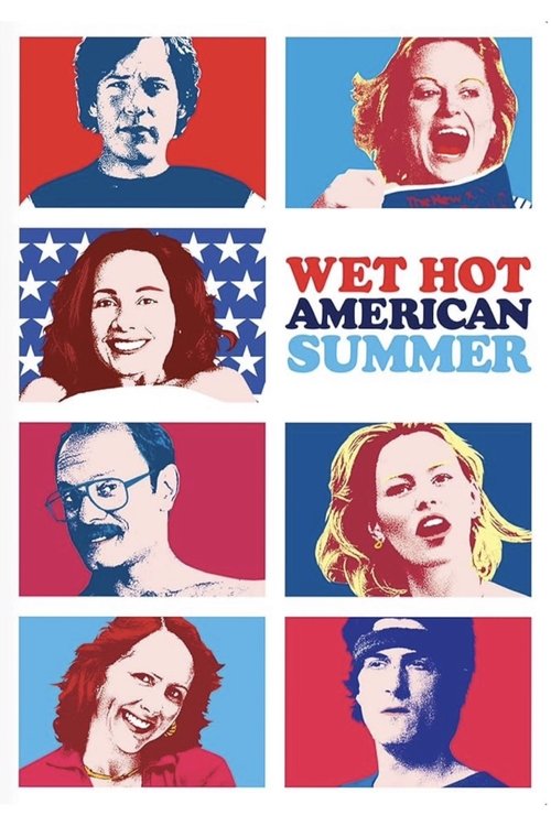 Wet Hot American Summer (2001) poster