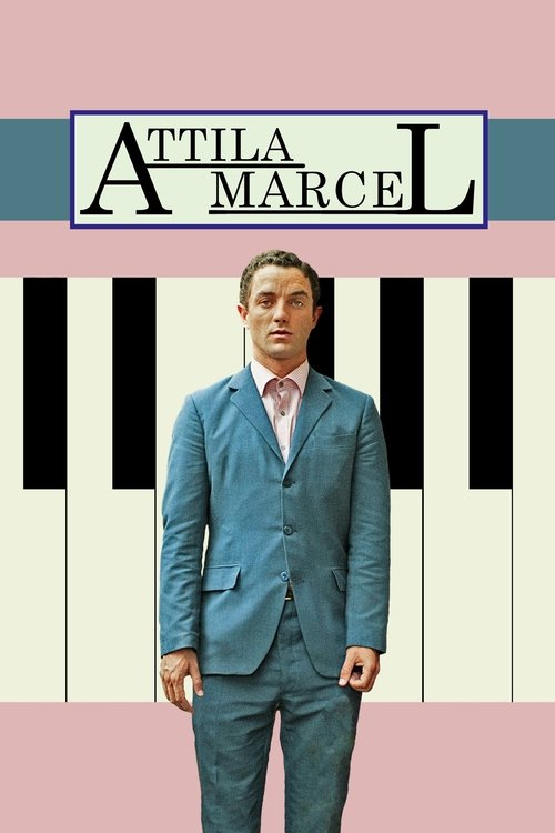 Attila Marcel (2013) poster