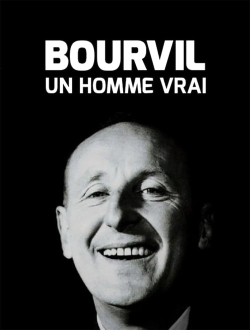 Bourvil, un homme vrai (2016) poster