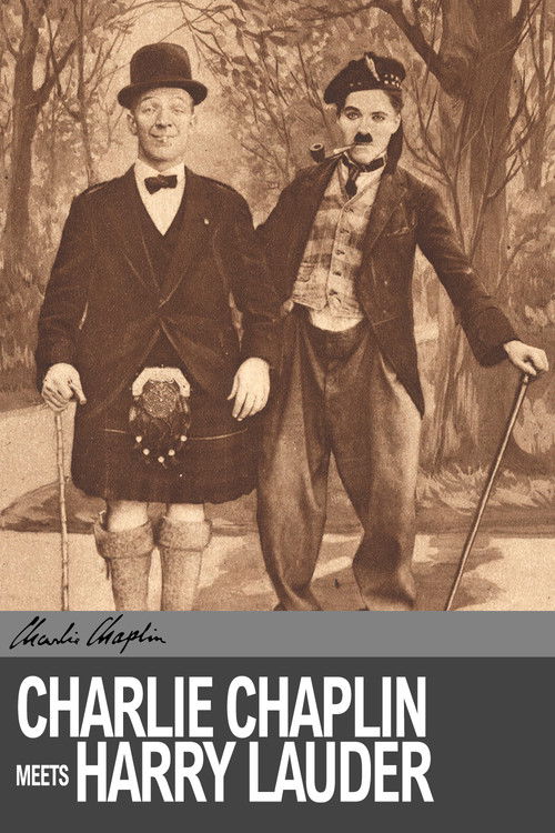 Charlie Chaplin Meets Harry Lauder (1917) poster