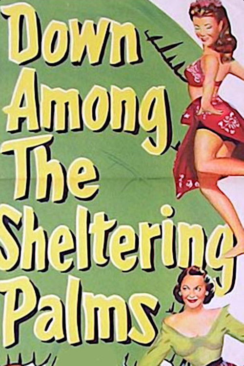 Down Among the Sheltering Palms (1953) poster