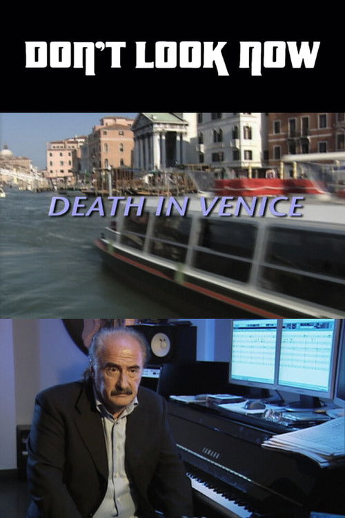 Don't Look Now: Death in Venice (2006) poster