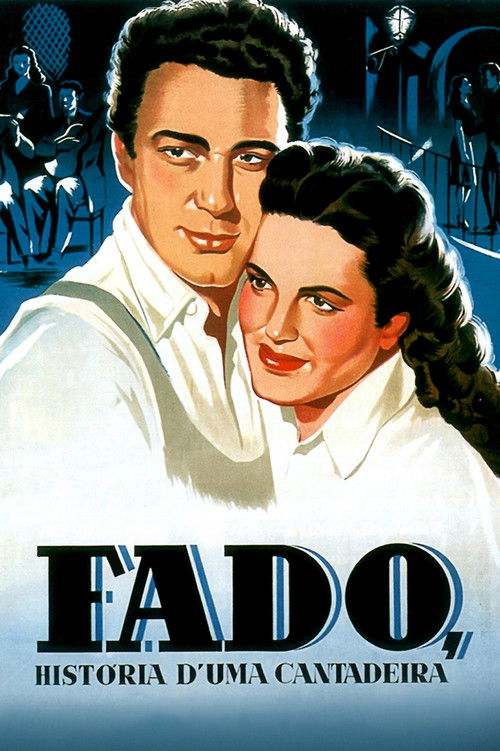 Fado, História d'uma Cantadeira (1947) poster