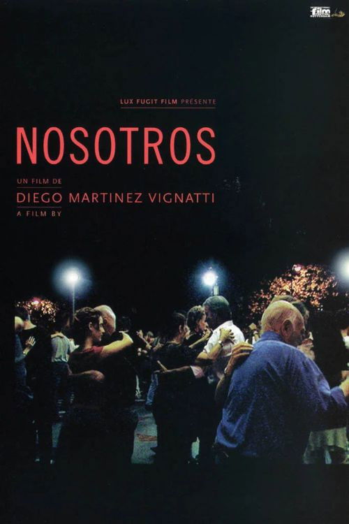 Nosotros (2002) poster