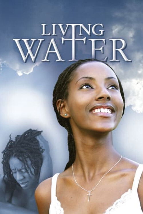 Living Water (2006) poster