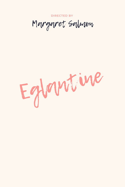 Eglantine (2016) poster