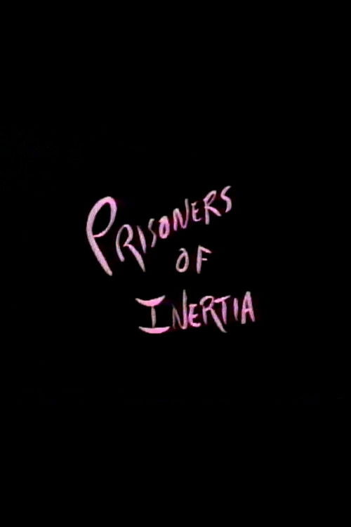 Prisoners of Inertia (1989) poster