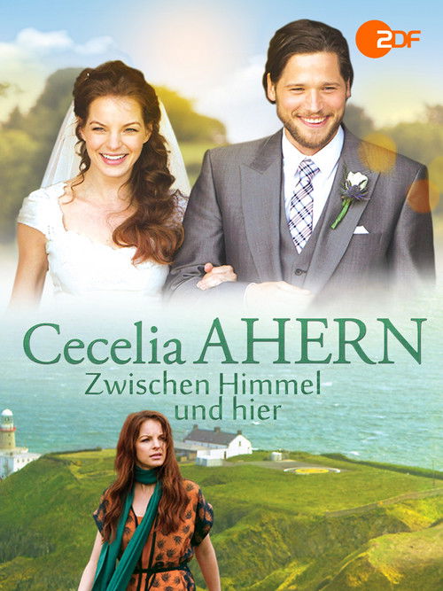 Cecelia Ahern: Zwischen Himmel und hier (2014) poster