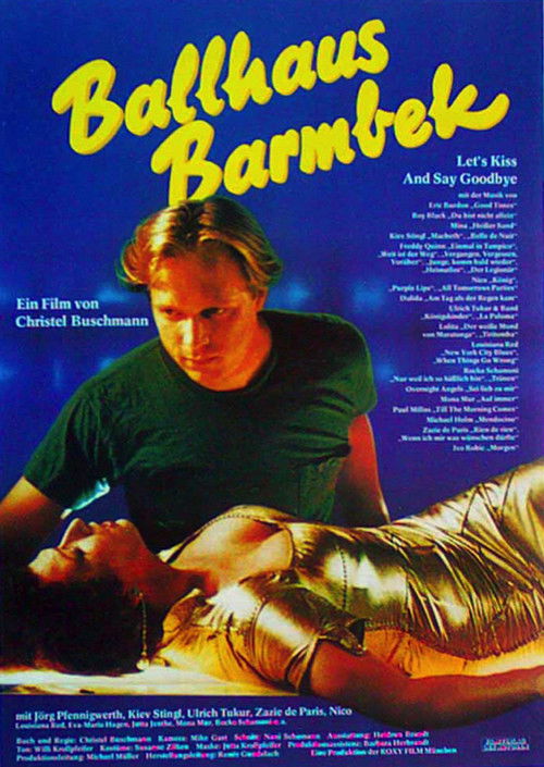 Ballhaus Barmbek - Let's Kiss and Say Goodbye (1988) poster