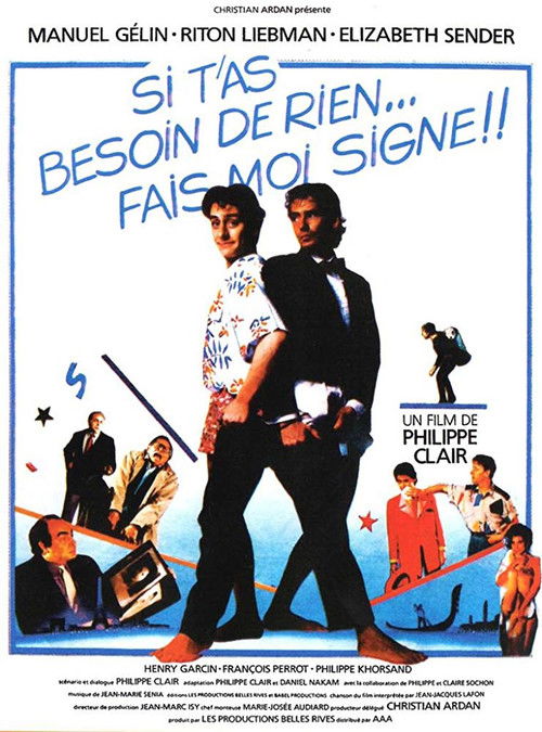 Si t'as besoin de rien, fais-moi signe (1986) poster