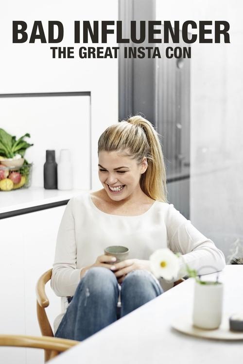Bad Influencer: The Great Insta Con (2021) poster