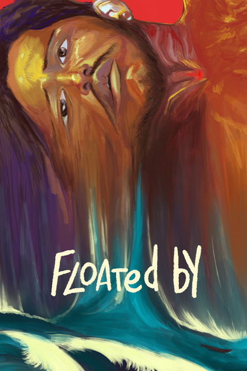 Floated By (2025) poster