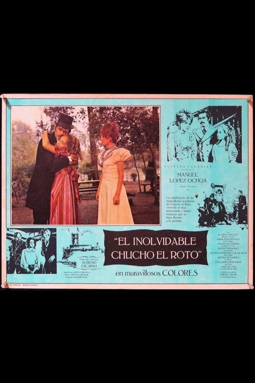 El inolvidable Chucho el Roto (1971) poster