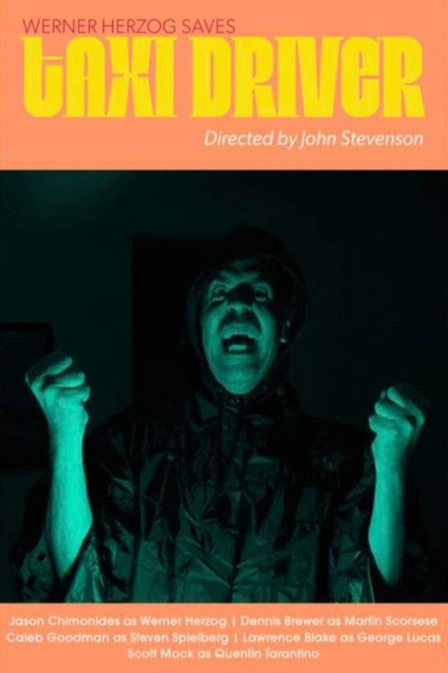 Werner Herzog Saves Taxi Driver (2023) poster