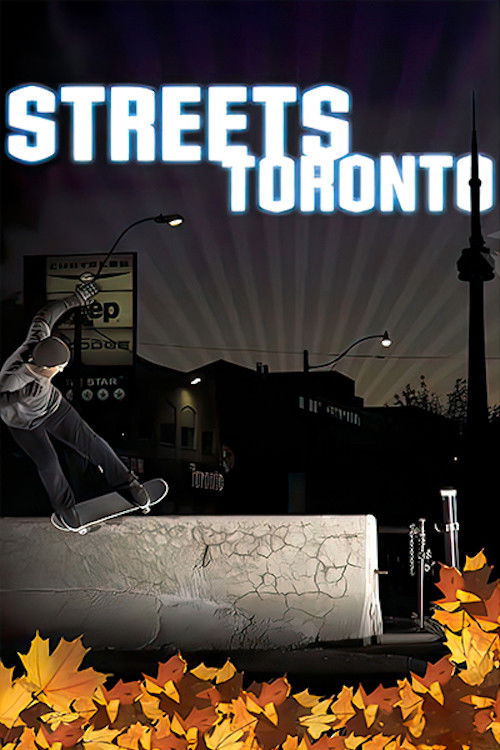 Streets: Toronto (2006) poster