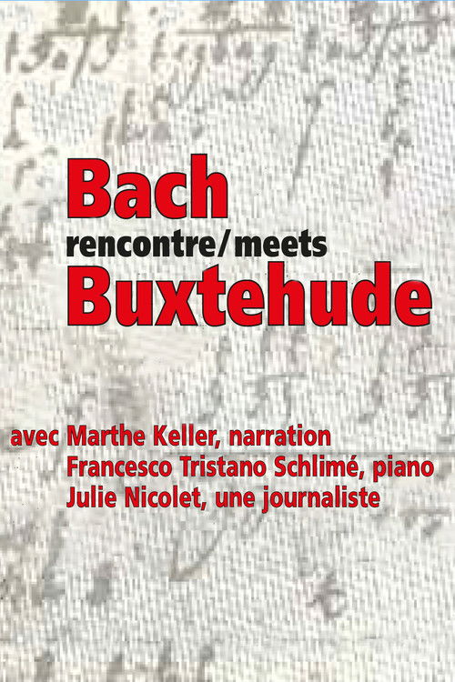 Bach rencontre Buxtehude (2010) poster