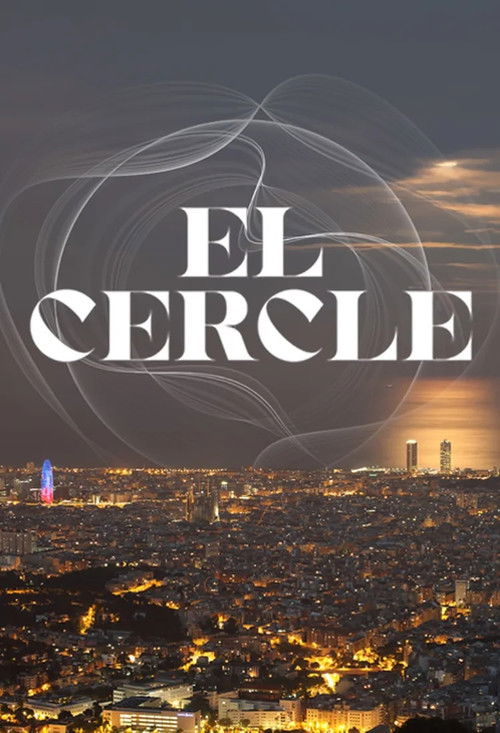 El Cercle, al costat bo de la història (2025) poster