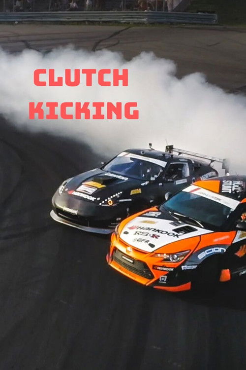 Clutch Kicking (2014) poster