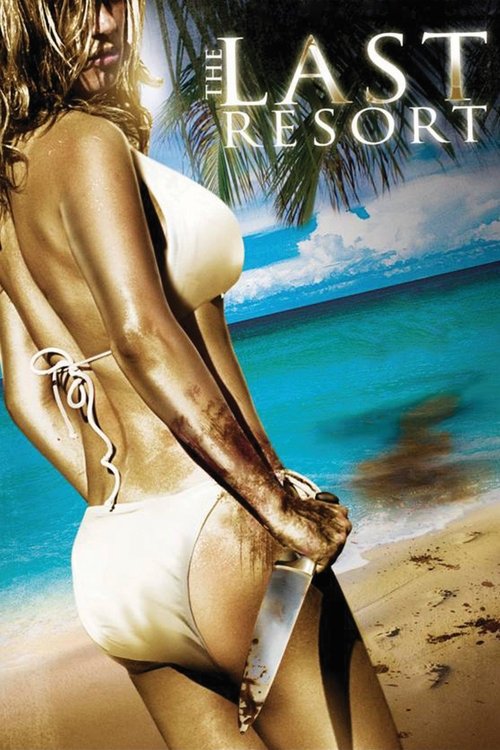 The Last Resort (2009) poster