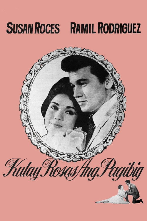 Kulay Rosas Ang Pagibig (1968) poster