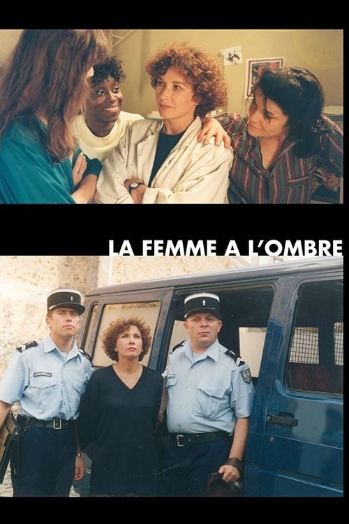La femme à l'ombre (1992) poster