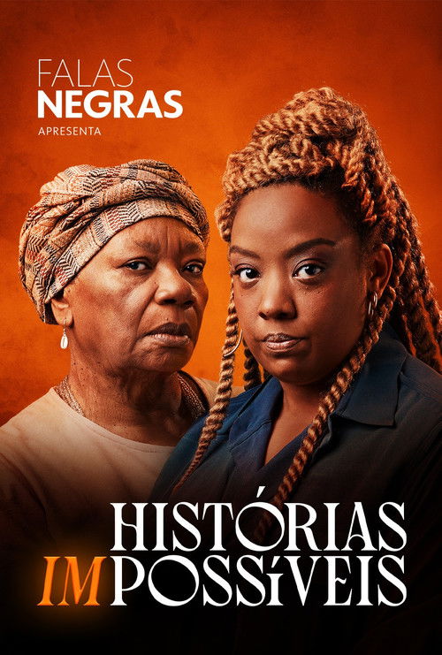 Falas Negras: Histórias (Im)possíveis (2023) poster