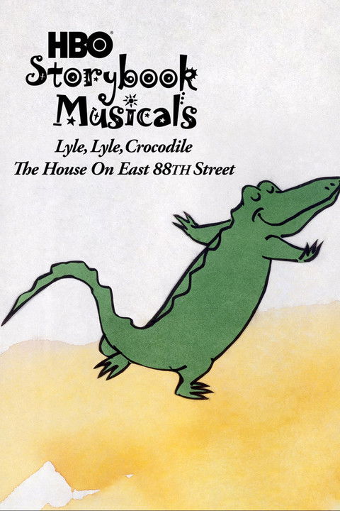 Lyle, Lyle Crocodile: The Musical - The House on East 88th Street (1987) poster